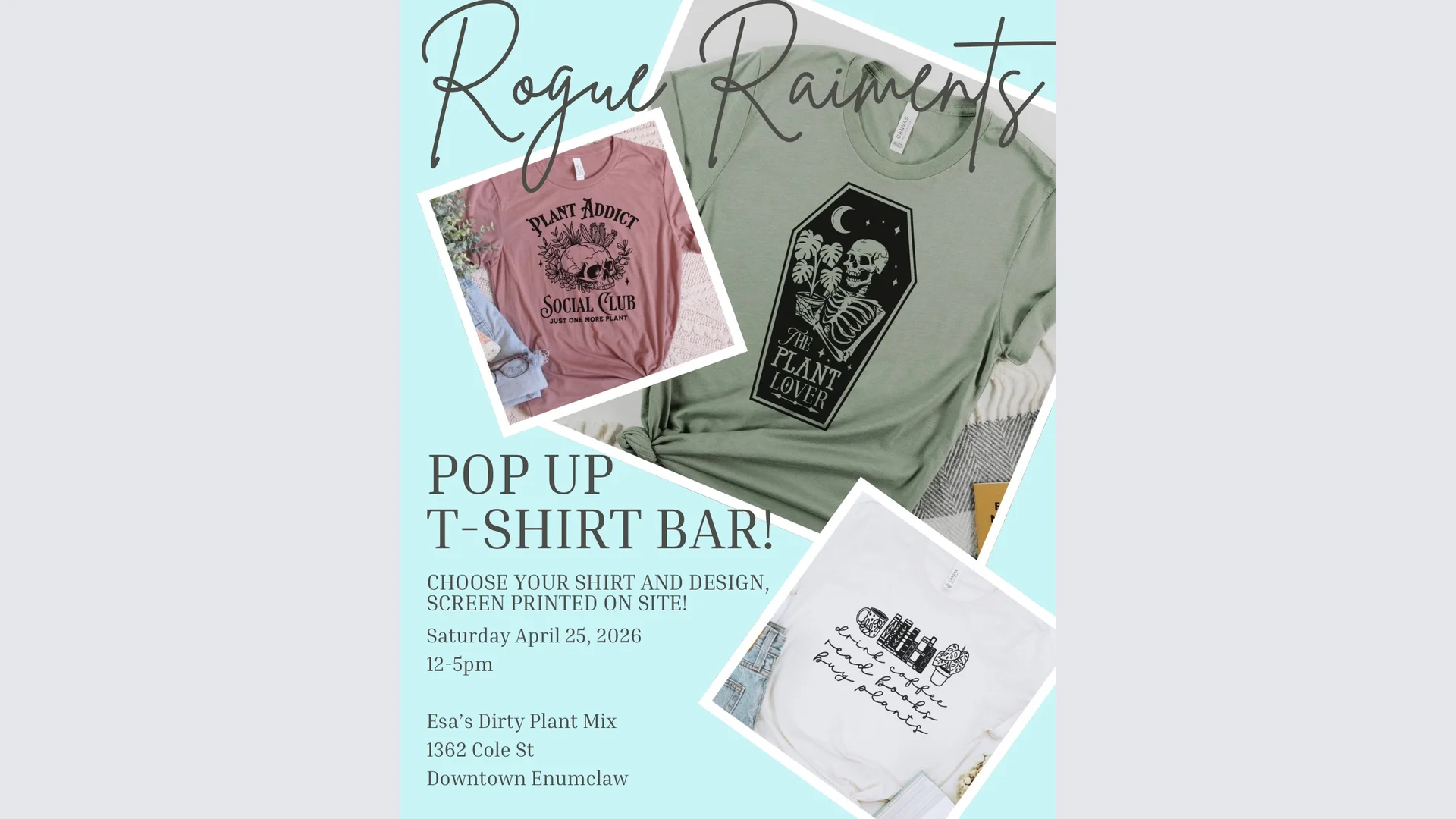 Pop Up: Rogue Raiments-T Shirt Bar