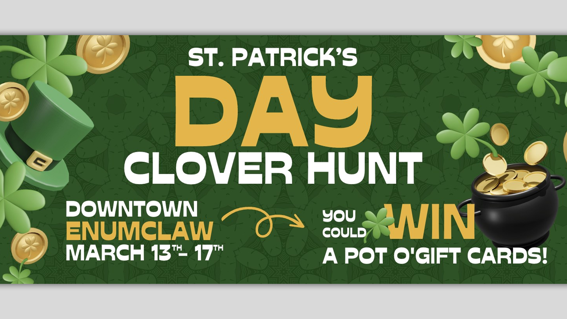 St. Paddys Clover Hunt! Downtown Enumclaw