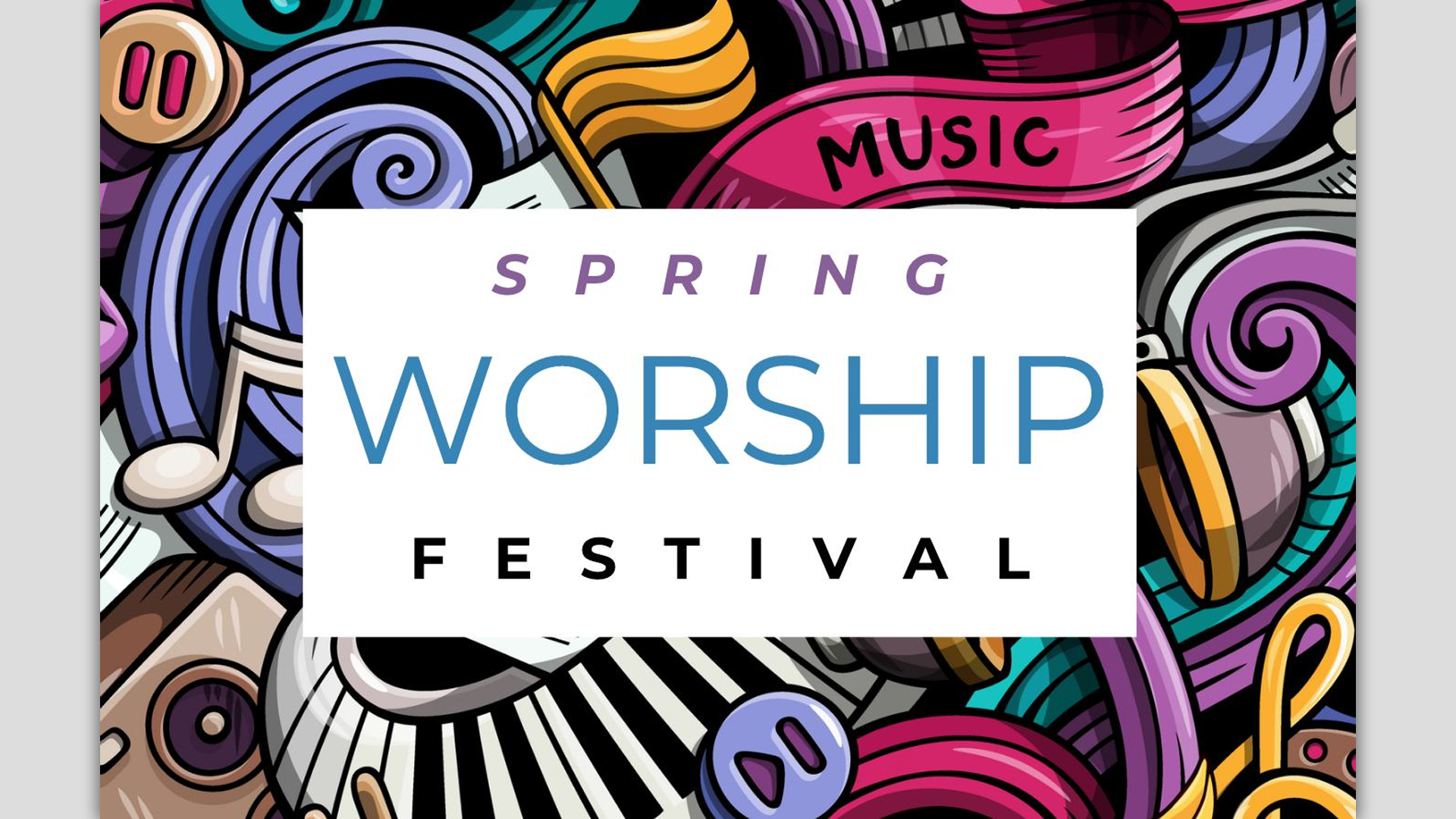 Spring Worship Festival